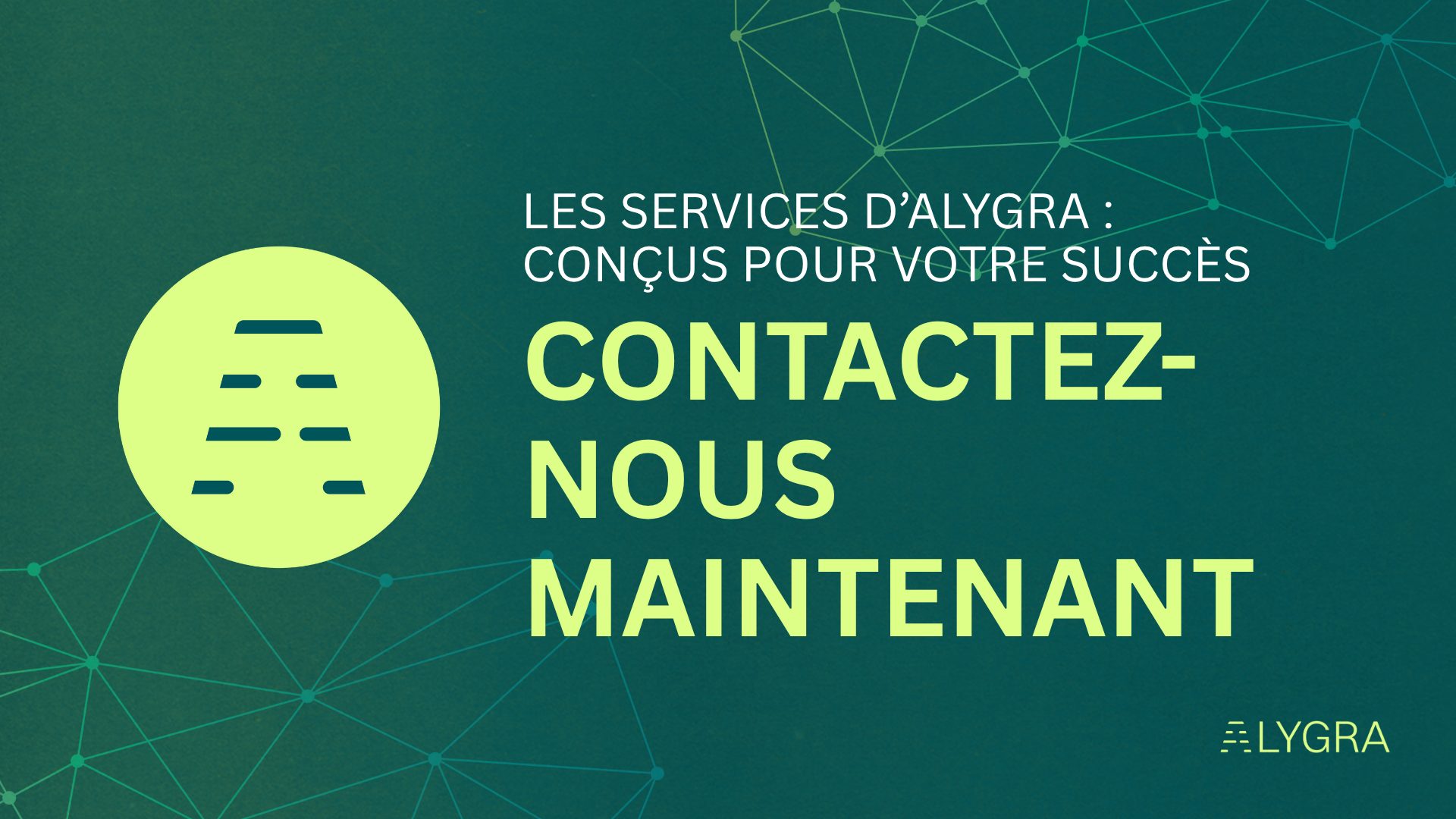 Nos Services - Alygra